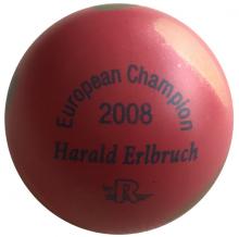European Champion 2008 Erlbruch rot 