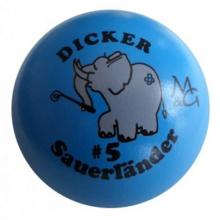 mg Dicker Sauerländer #5 