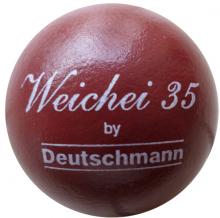 Deutschmann Weichei 35 lackiert 