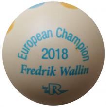 European Champion 2018 Fredrik Wallin 