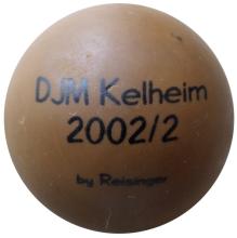 Reisinger DJM Kelheim 2002/2 Rohling 