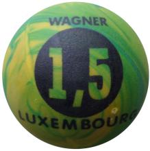 Wagner Luxembourg 1,5 