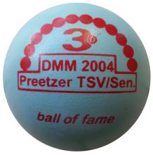 3D BOF DMM 2004 Preetzer TSV/Sen. lackiert 