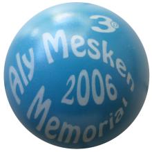 3D Aly Mesken Memorial 2006 lackiert 
